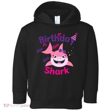 Pink Birthday Shark Doo Doo Doo Toddler Hoodie