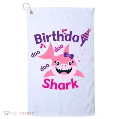 Pink Birthday Shark Doo Doo Doo Golf Towel