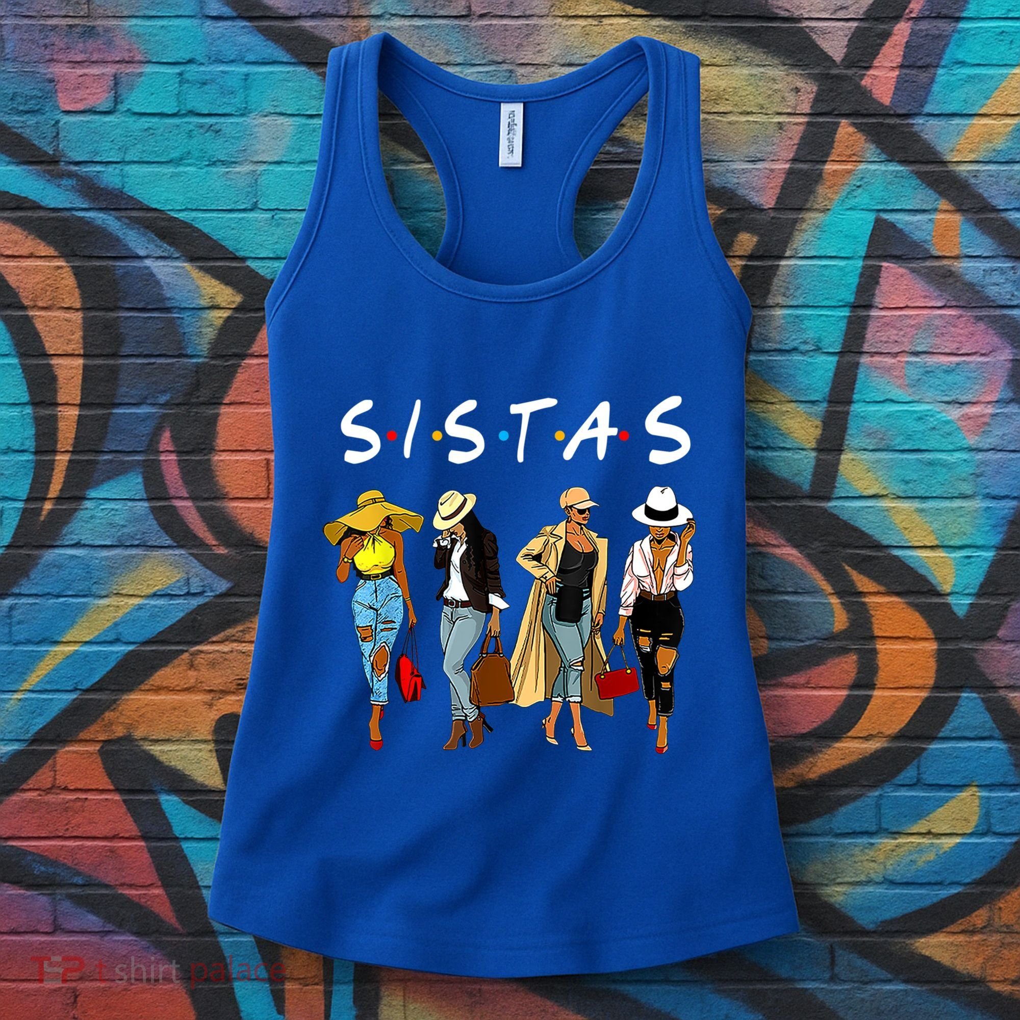 Proud Black Sistas Queen Melanin Afro African American Great Gift Women's Tank Top