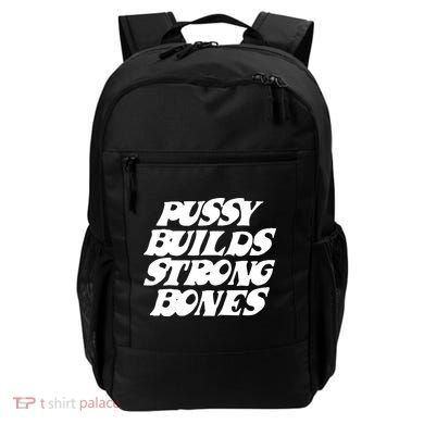 Pussy Builds Strong Bones Backpack