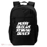 Pussy Builds Strong Bones Backpack thumb 0