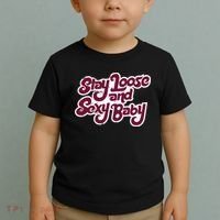 Philadelphia Baseball Stay Loose And Sexy Toddler T-Shirt thumb 2