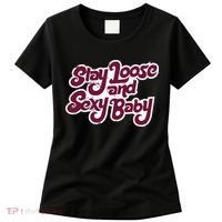 Philadelphia Baseball Stay Loose And Sexy Women's T-Shirt thumb 0