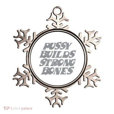 Pussy Builds Strong Bones Funny Meme Ornament