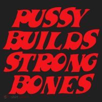 Pussy Builds Strong Bones Women's Sweatshirt thumb 2