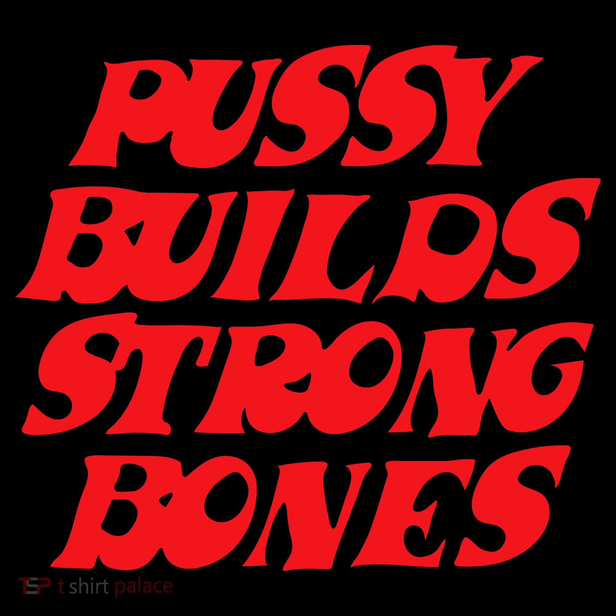 Pussy Builds Strong Bones Backpack
