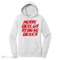 Pussy Builds Strong Bones Women's Hoodie thumb 0