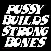 Pussy Builds Strong Bones Funny Meme Bucket Hat thumb 4