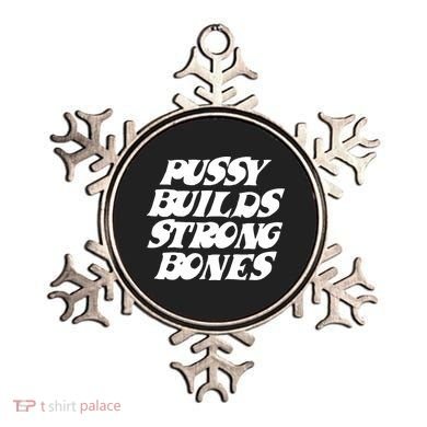 Pussy Builds Strong Bones Funny Meme Ornament