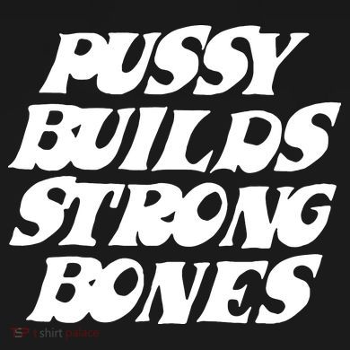 Pussy Builds Strong Bones Funny Meme Sustainable Knit Beanie