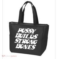 Pussy Builds Strong Bones Funny Meme Tote Bag thumb 3