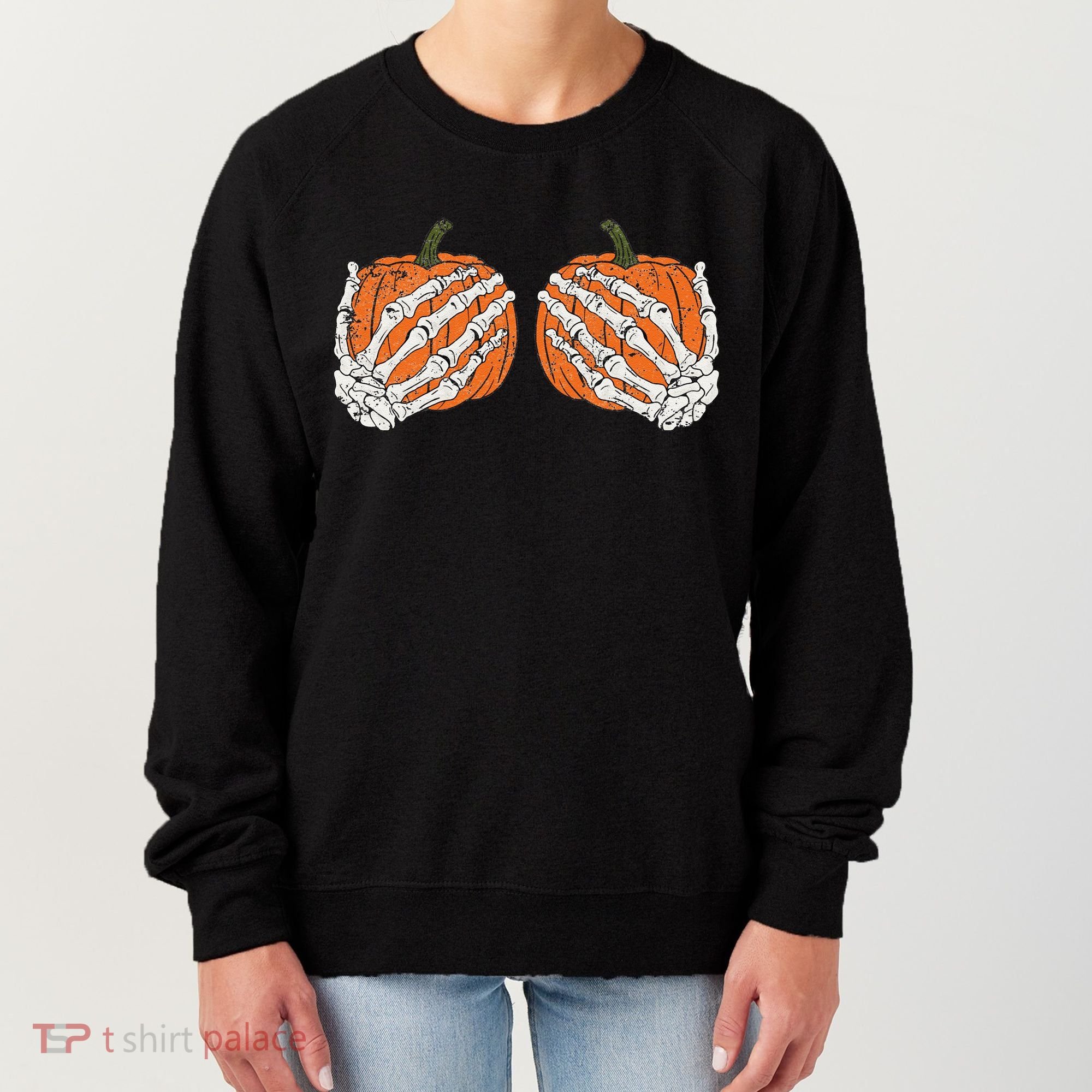 Pumpkin Boobies Skeleton Hands Funnys Funny Halloween Funny Women's Sweatshirt