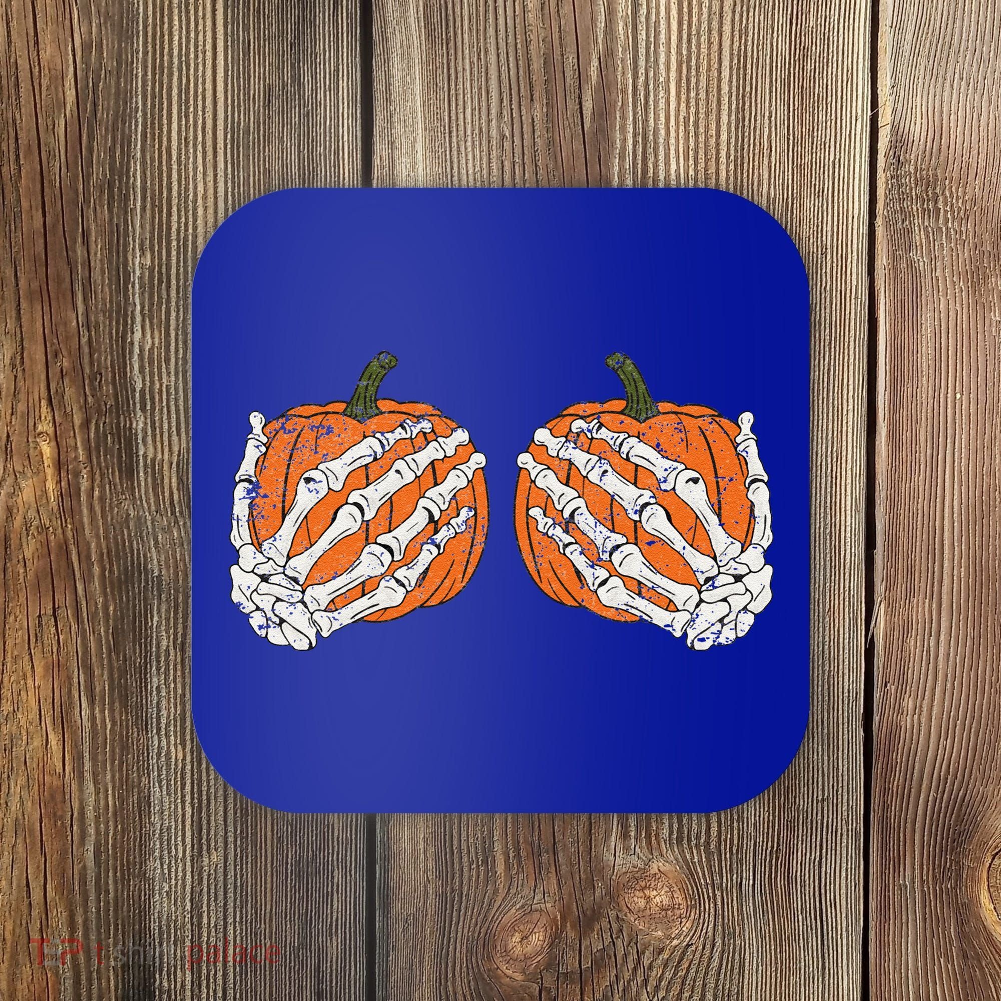 Pumpkin Boobies Skeleton Hands Funnys Funny Halloween Funny Coaster