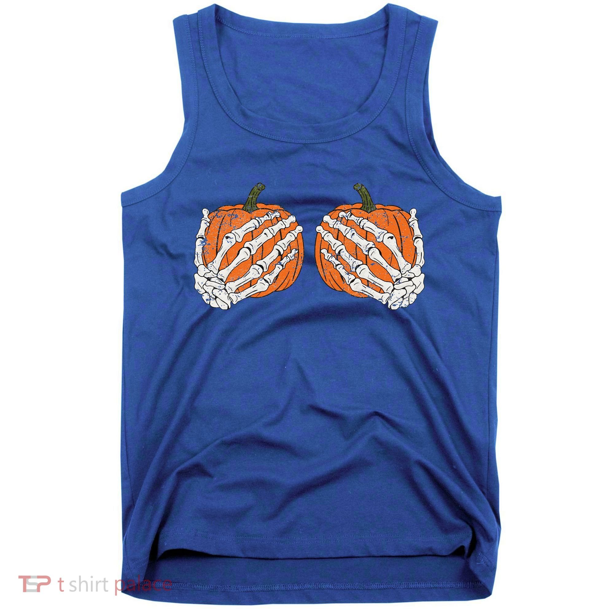 Pumpkin Boobies Skeleton Hands Funnys Funny Halloween Funny Tank Top