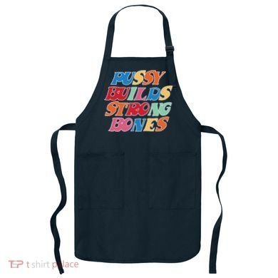 Pussy Builds Strong Bones Retro Colorful Logo Apron