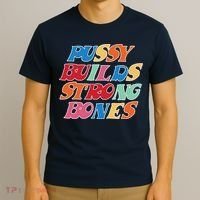 Pussy Builds Strong Bones Retro Colorful Logo T-Shirt thumb 3