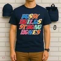 Pussy Builds Strong Bones Retro Colorful Logo T-Shirt thumb 6