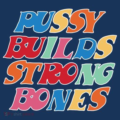 Pussy Builds Strong Bones Retro Colorful Logo Women's Long Sleeve Shirt