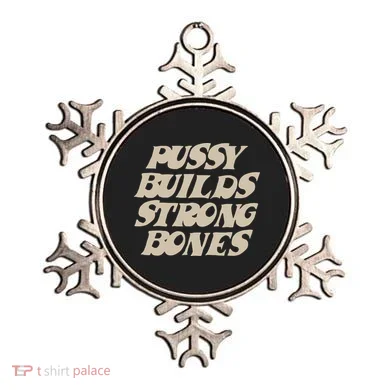Pussy Builds Strong Bones Ornament