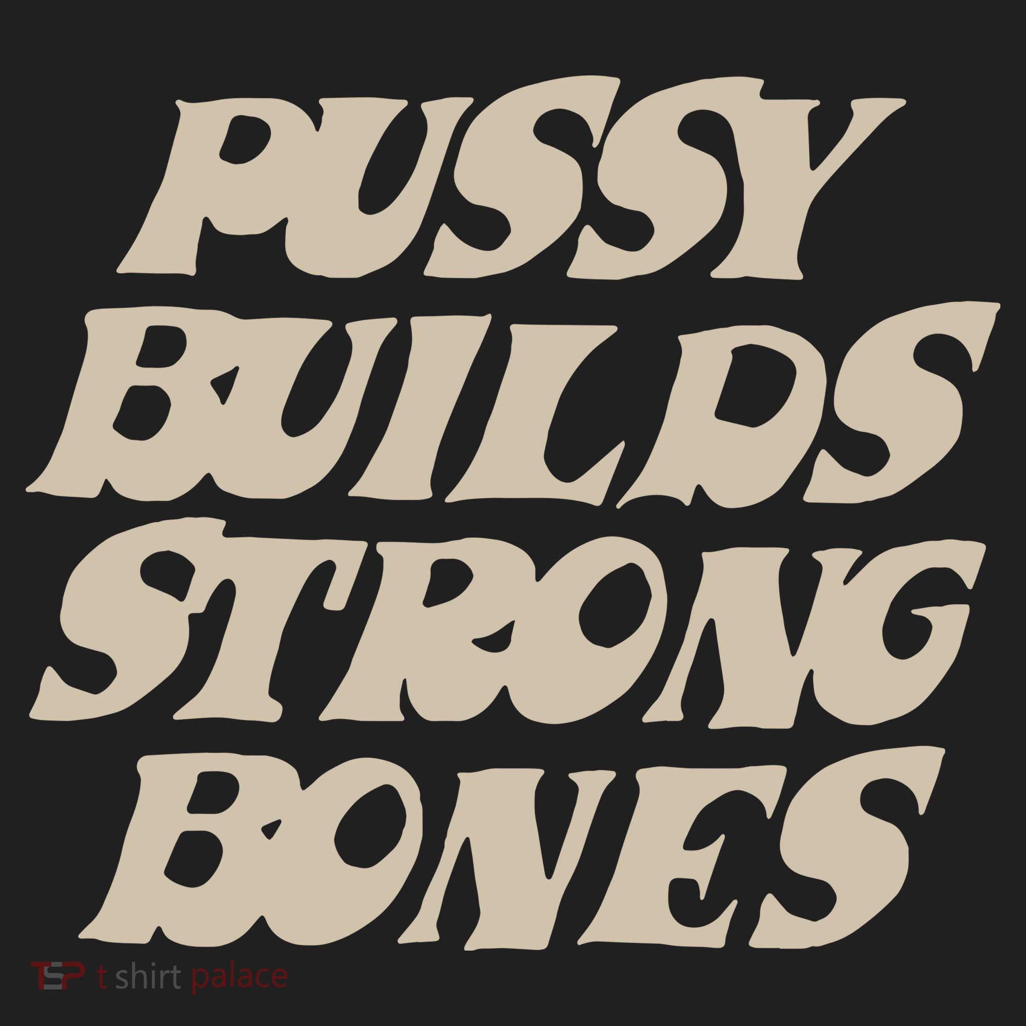 Pussy Builds Strong Bones Golf Towel