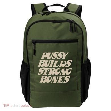 Pussy Builds Strong Bones Backpack