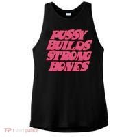 Pussy Builds Strong Bones Ladies PosiCharge Tri-Blend Wicking Tank thumb 0