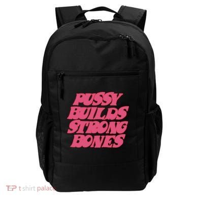 Pussy Builds Strong Bones Backpack