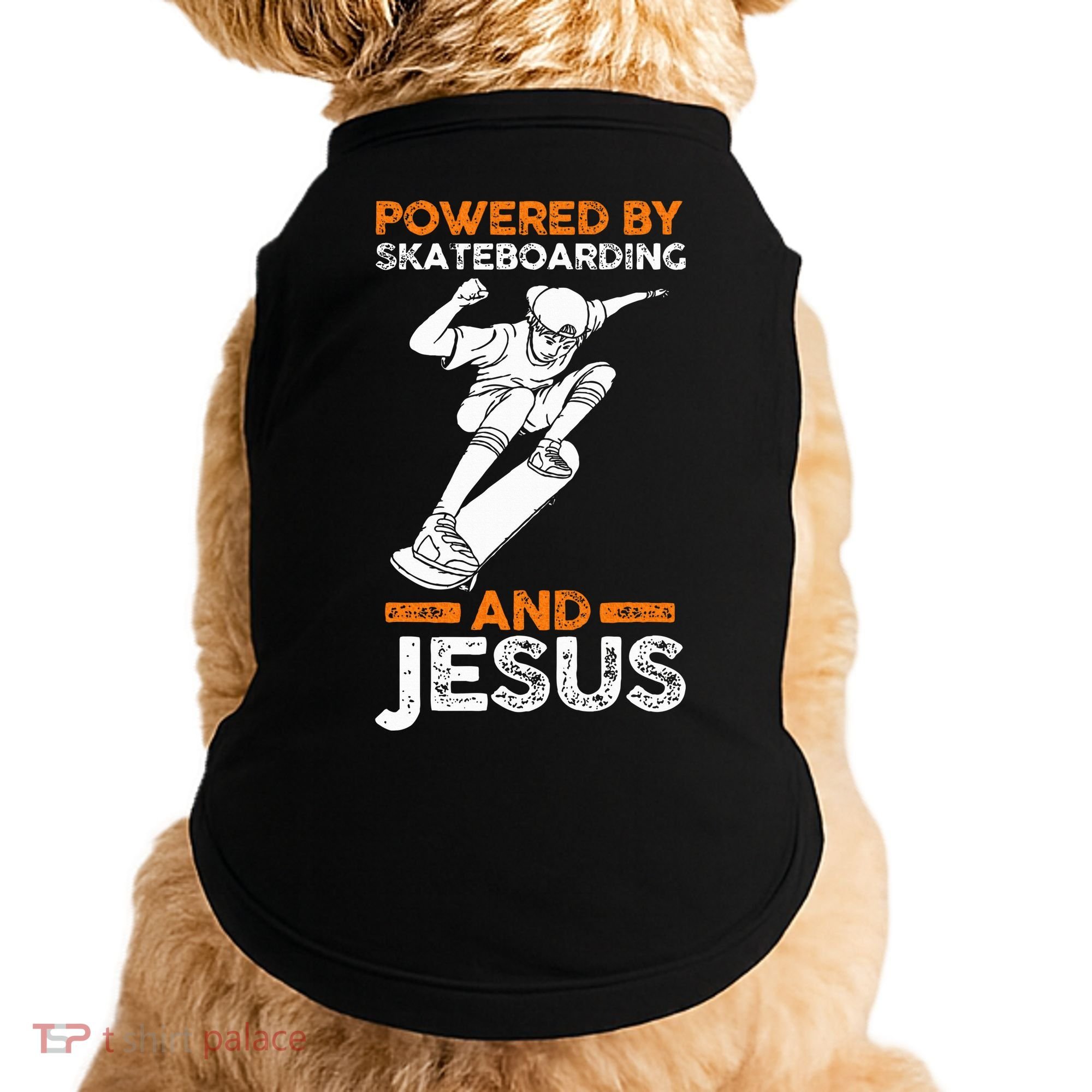 Powered by skateboarding and jesus Doggie Tank