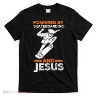 Powered by skateboarding and jesus T-Shirt thumb 0