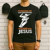 Powered by skateboarding and jesus T-Shirt thumb 6