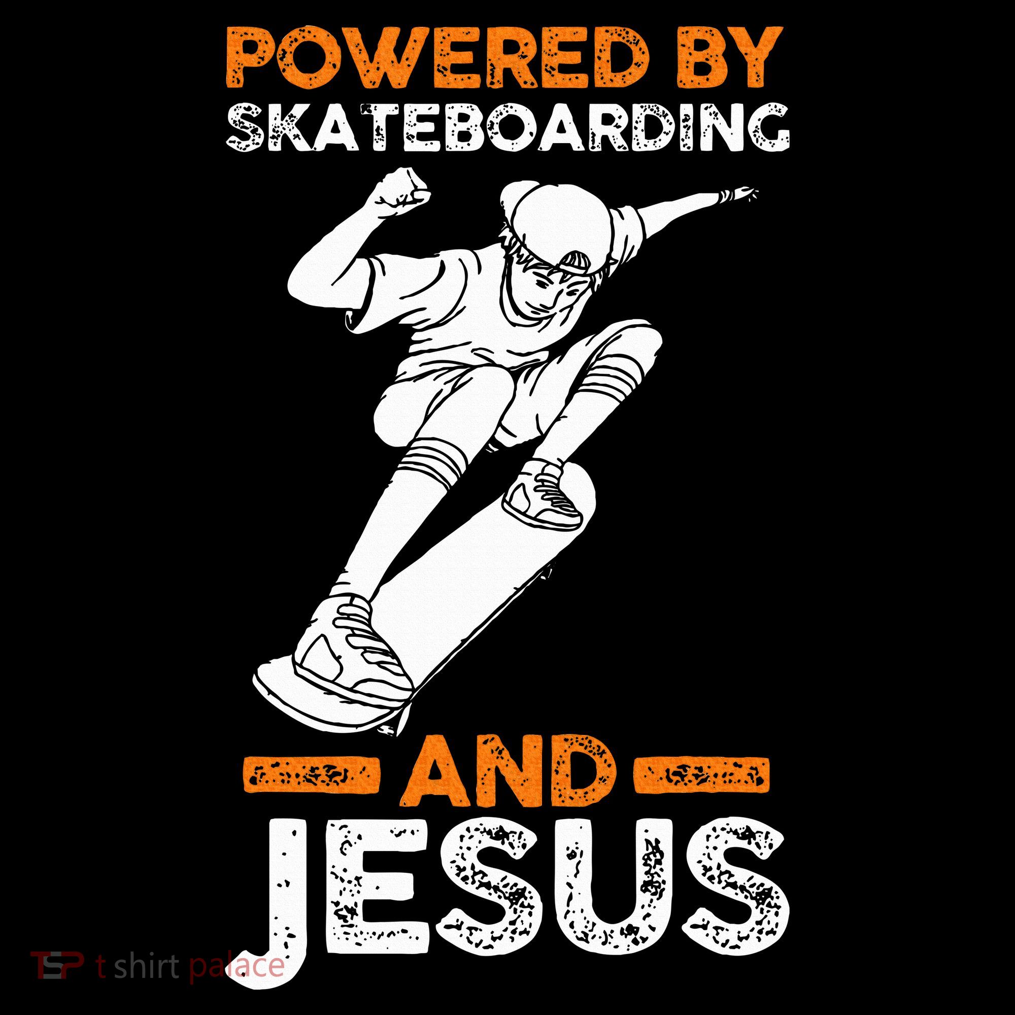 Powered by skateboarding and jesus Button