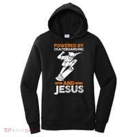 Powered by skateboarding and jesus Women's Hoodie thumb 0