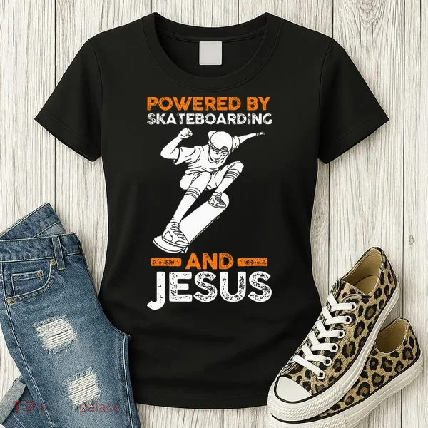 Powered by skateboarding and jesus Women's T-Shirt