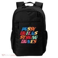 Pussy Builds Strong Bones Backpack thumb 0