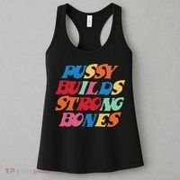 Pussy Builds Strong Bones Women's Tank Top thumb 3