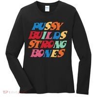 Pussy Builds Strong Bones Women's Long Sleeve Shirt thumb 0