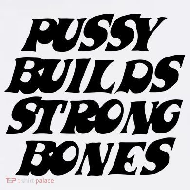 Pussy Builds Strong Bones Magnet