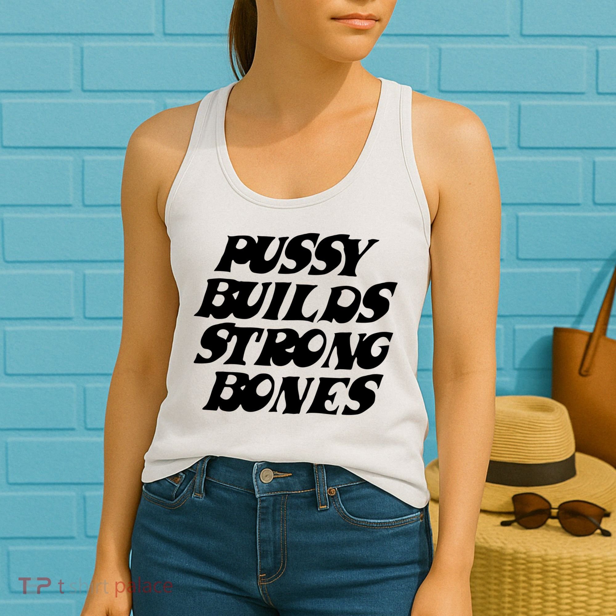 Pussy Builds Strong Bones Women's Tank Top