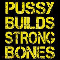 Pussy Builds Strong Bones Shirt PBSB Coffee Mug thumb 5