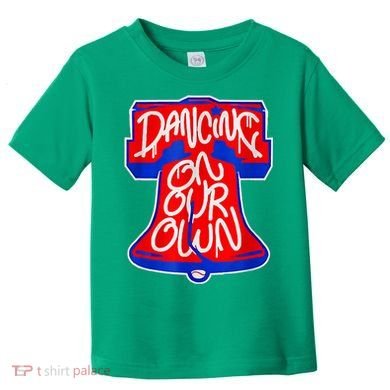 Philadelphia Baseball Shirt Philly Dancing On My Own Toddler T-Shirt