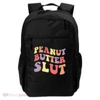 Peanut Butter Slut Peanut Butter Lover Peanut Butter Humor Meaningful Gift Backpack thumb 0