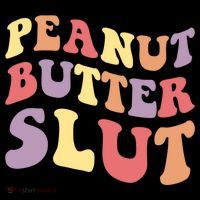 Peanut Butter Slut Peanut Butter Lover Peanut Butter Humor Meaningful Gift Coffee Mug thumb 5