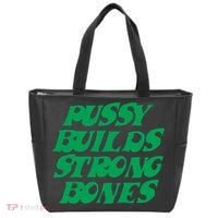 Pussy Builds Strong Bones Tote Bag thumb 0