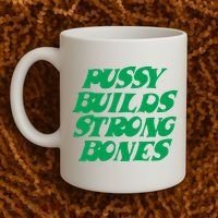 Pussy Builds Strong Bones Coffee Mug thumb 2