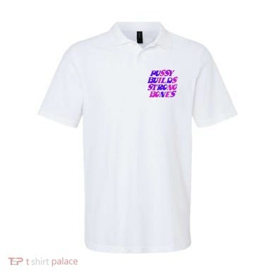Pussy Builds Strong Bones Shirt PBSB Colored Polo