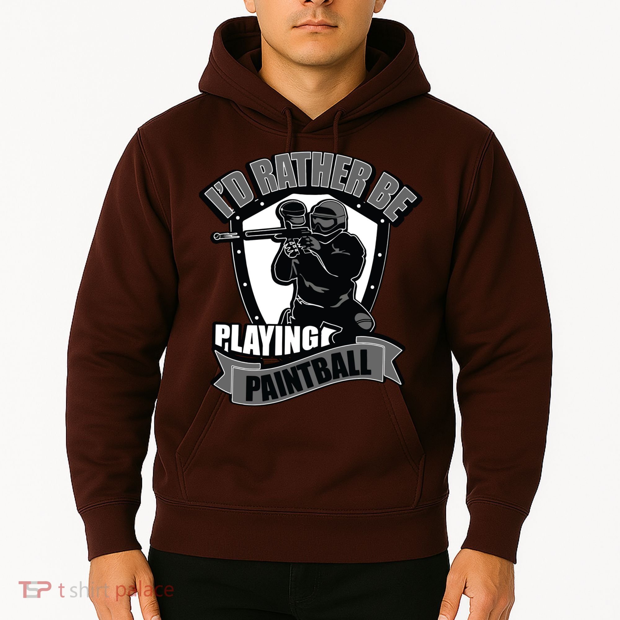 Paint Balling Tee I'd Rather Be Playing Paintball Hoodie