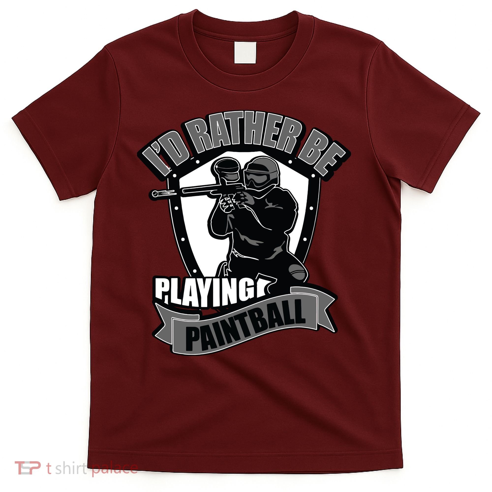 Paint Balling Tee I'd Rather Be Playing Paintball T-Shirt
