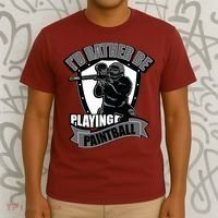 Paint Balling Tee I'd Rather Be Playing Paintball T-Shirt thumb 3