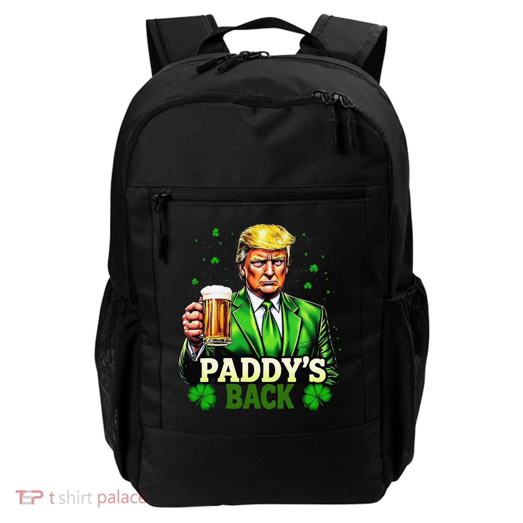 PaddyS Back Trump Beer Shamrock St PatrickS Day Trump Backpack