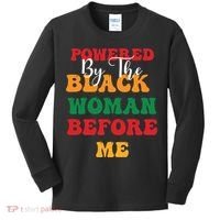 Powerd By The Black Woman Before Me For Juneteenth Day Gift Kids Long Sleeve Shirt thumb 0